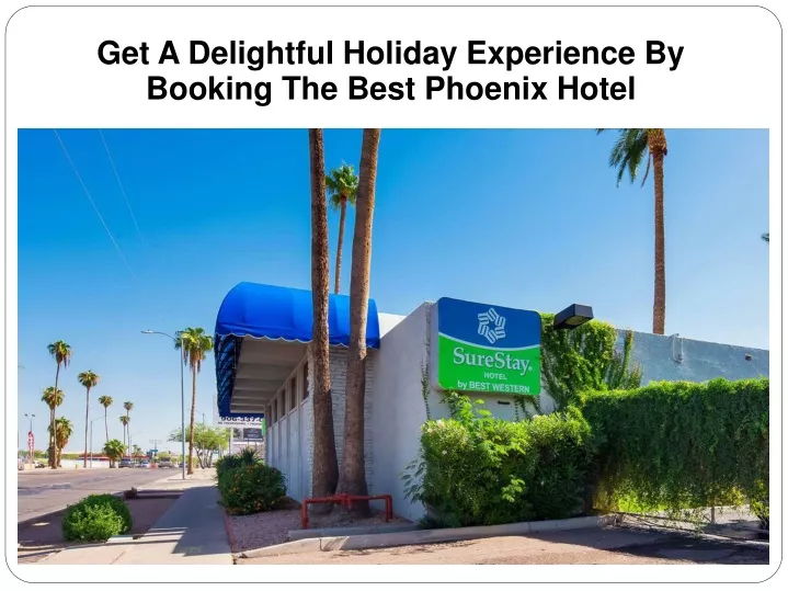get a delightful holiday experience by booking