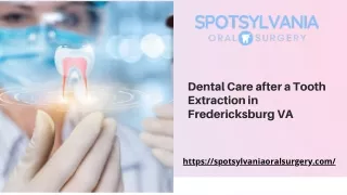 Dental Care after a Tooth Extraction in Fredericksburg VA - Spotsylvania Oral Surgery