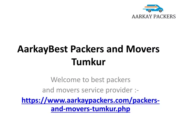 aarkaybest packers and movers tumkur
