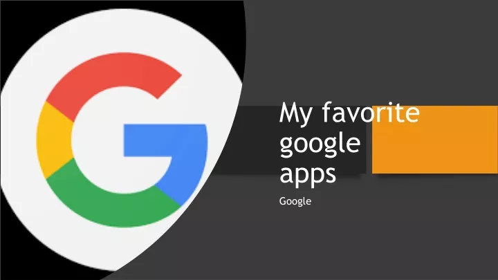 my favorite google apps