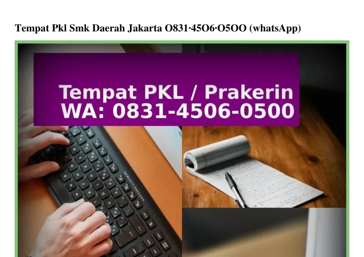 tempat pkl smk daerah jakarta o831 45o6 o5oo