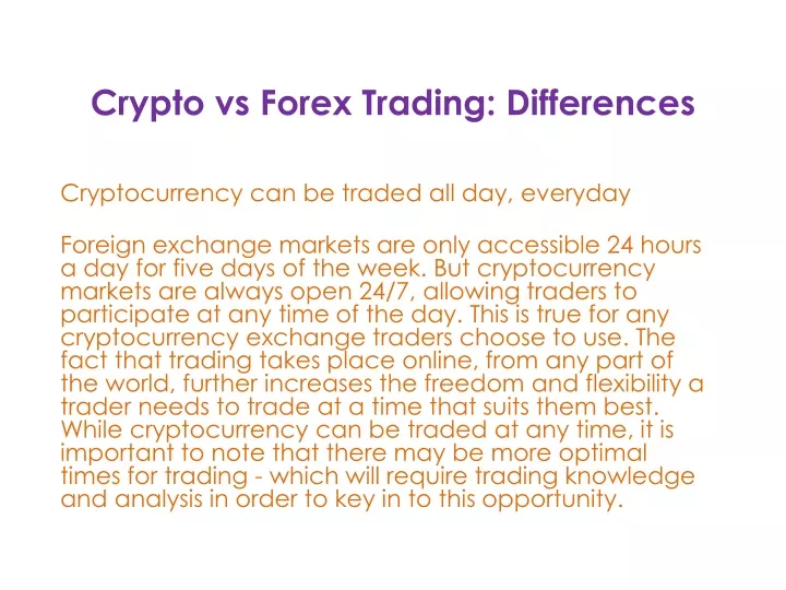 crypto vs forex trading differences