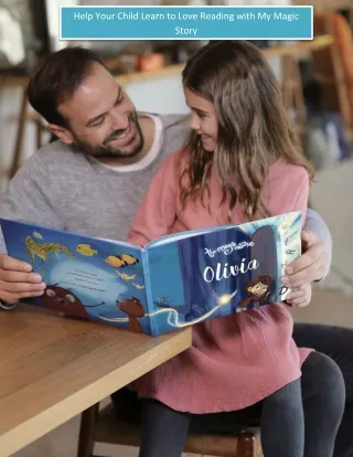 Help Your Child Learn to Love Reading with My Magic Story