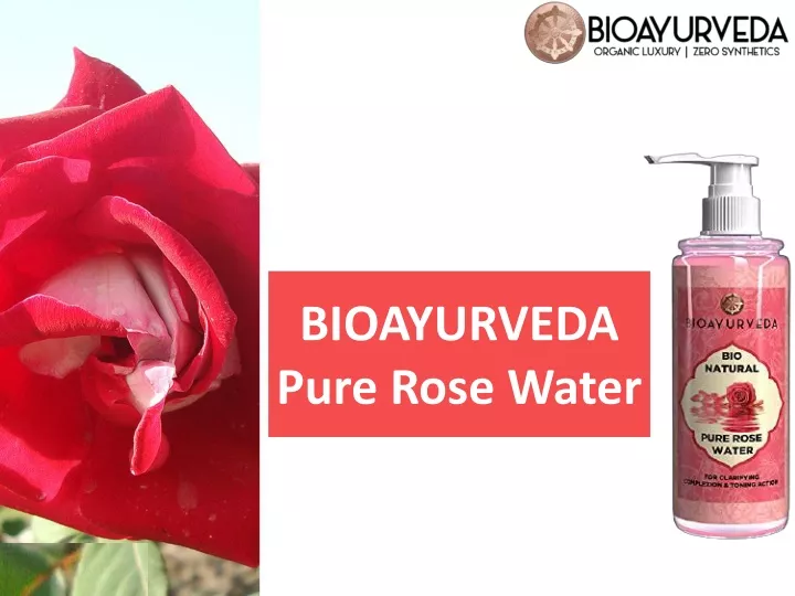 bioayurveda pure rose water