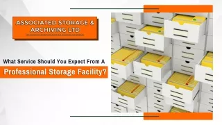 What Service Should You Expect from a Professional Storage Facility?