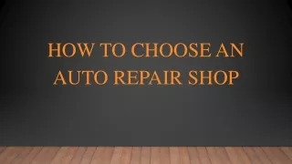 How To Choose An Auto Repair Shop