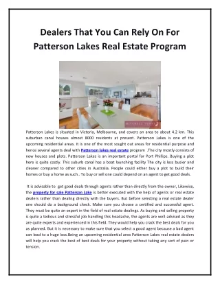 Dealers That You Can Rely On For Patterson Lakes Real Estate Program