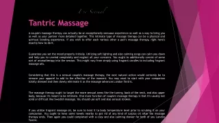 PPT - The Healing Touch - How London's Tantric Massage Enhances Mind ...