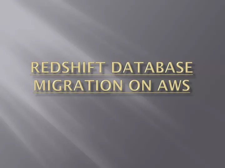 redshift database migration on aws
