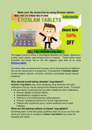 Make your life stress-free by using Etizolam tablets