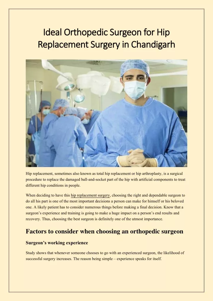ideal orthopedic surgeon for hip ideal orthopedic