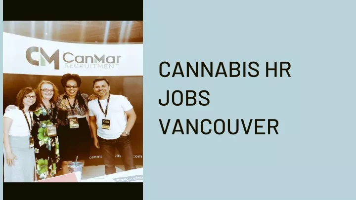 cannabis hr jobs vancouver
