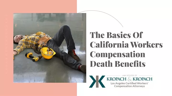 the basics of california workers compensation