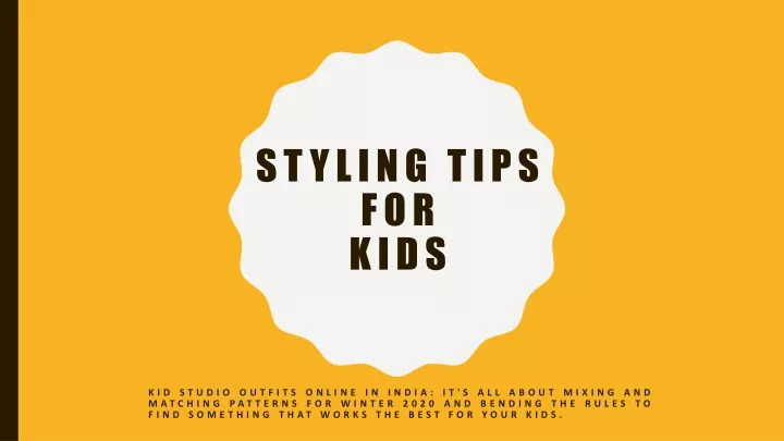 styling tips for kids