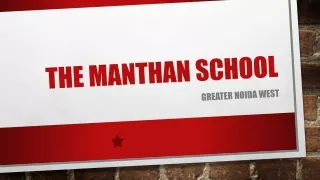 the manthan school