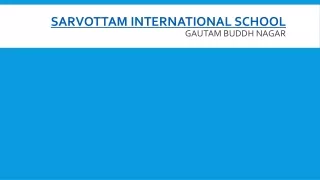 sarvottam international school gautam buddh nagar