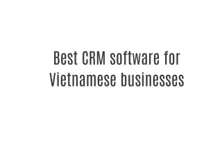 Best CRM software for Vietnamese businesses