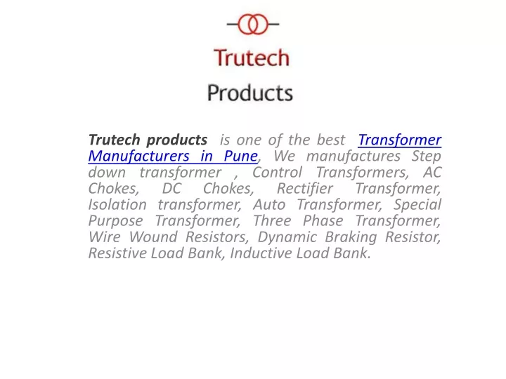 trutech products is one of the best transformer