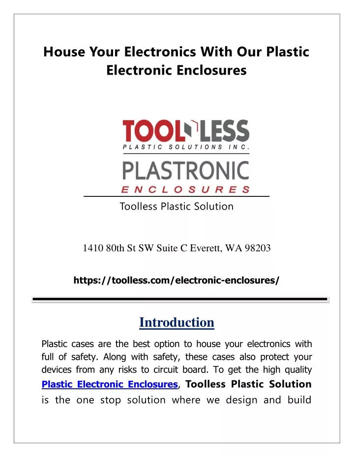 house your electronics with our plastic
