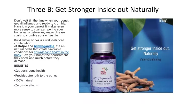 three b get stronger inside out naturally