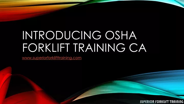 introducing osha forklift training