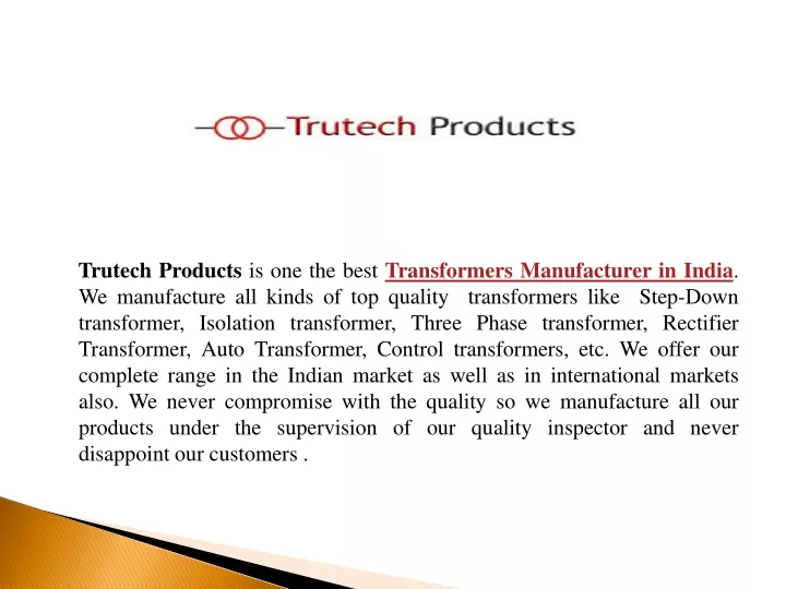 trutech products is one the best transformers