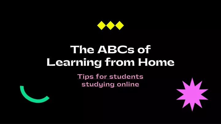 the abcs of learning from home