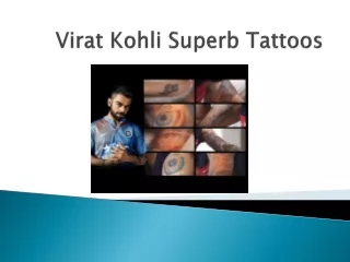 Virat Kohli : Superb looking tattoos and their meaning