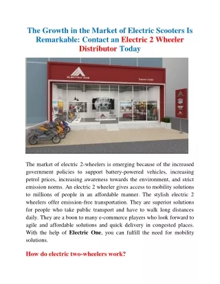 The Growth in the Market of Electric Scooters Is Remarkable: Contact an Electric 2 Wheeler Distributor Today