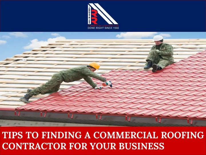 tips to finding a commercial roofing contractor