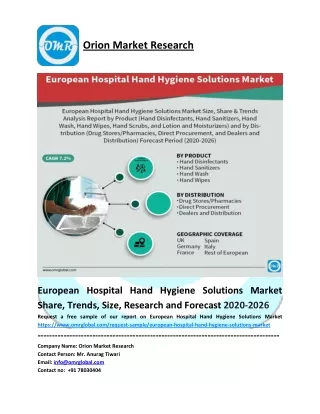European Hospital Hand Hygiene Solutions Market Size, Share, Analysis, Industry Report and Forecast to 2026
