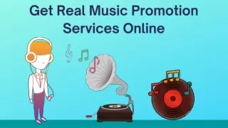 Get Real Music Promotion Services Online
