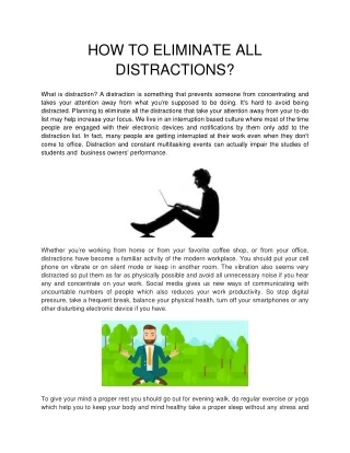 HOW TO ELIMINATE ALL DISTRACTIONS?