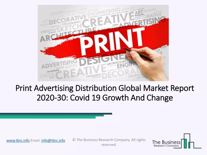 print advertising distribution global market report 2020 30 covid 19 growth and change