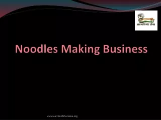 Noodles Making Business in India