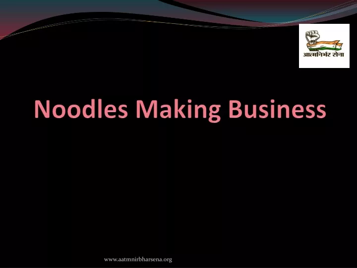 noodles making business