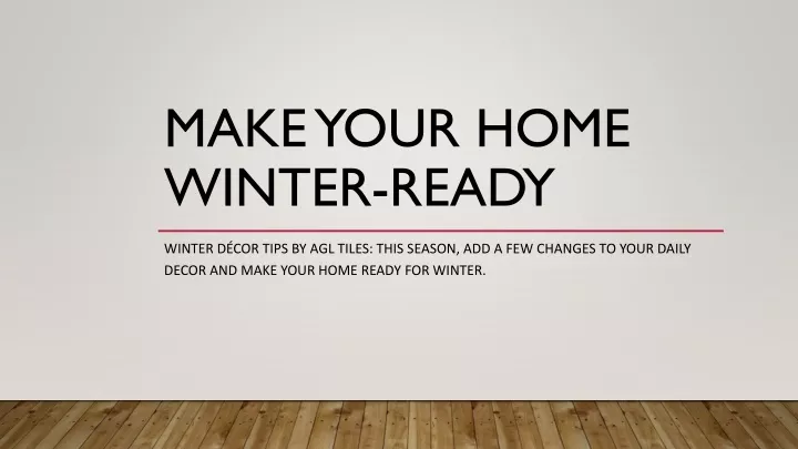 make your home winter ready