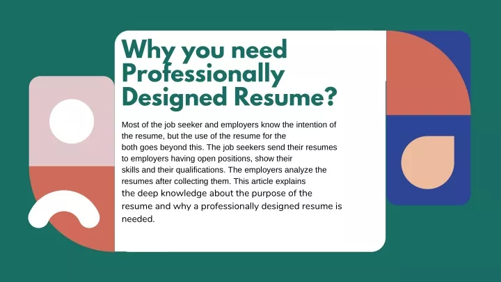 why you need professionally designed resume