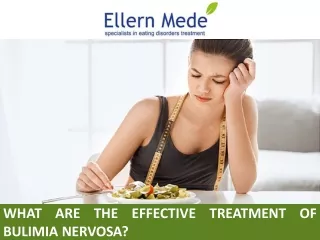 What Are the Effective Treatment of Bulimia Nervosa?