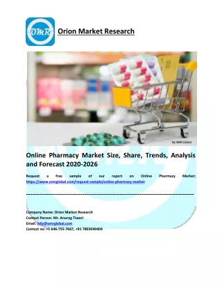 Online Pharmacy Market Size, Share, Growth, Research and Forecast 2020-2026