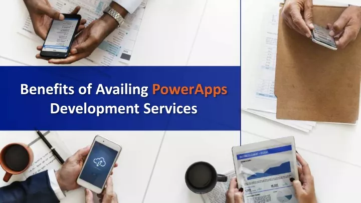 benefits of availing powerapps development