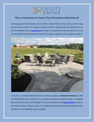 Hire a Contractor to Cover Your Driveway in Brentwood