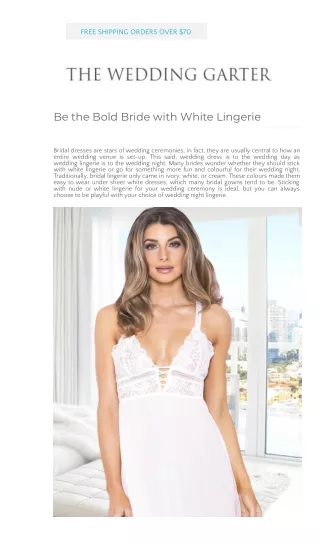 Be the Bold Bride with White Lingerie | The Wedding Garter
