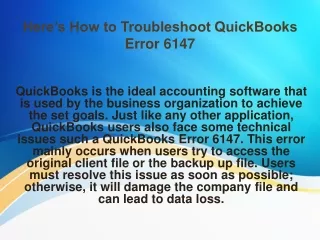 Here’s How to Troubleshoot QuickBooks Error 6147