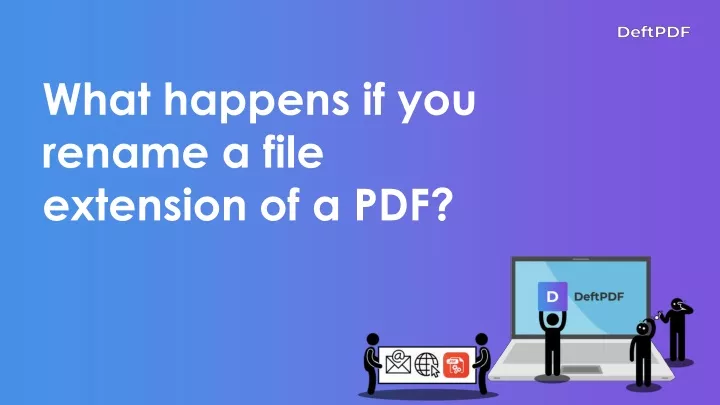 what happens if you rename a file extension of a pdf
