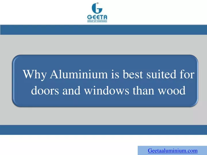 why aluminium is best suited for doors