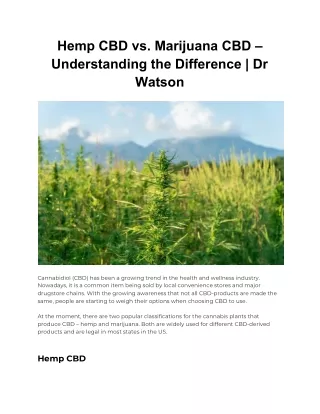 hemp cbd vs marijuana cbd understanding