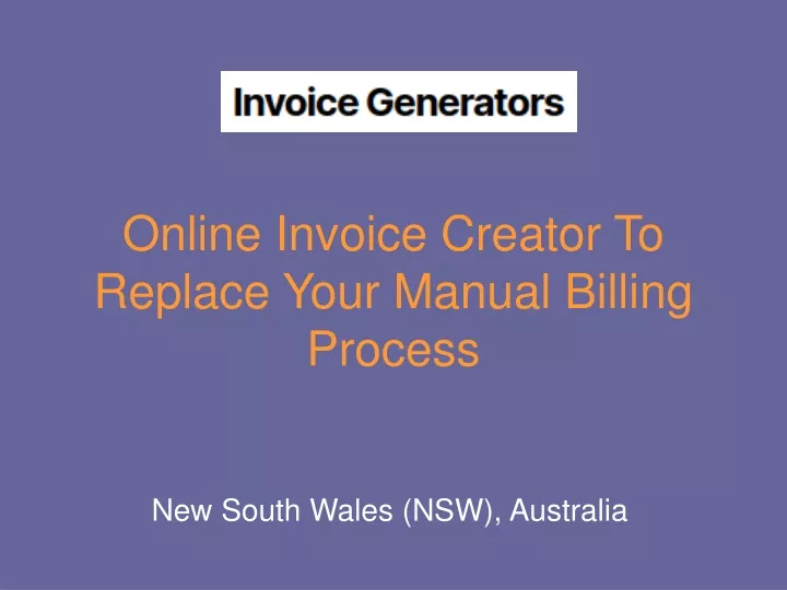 online invoice creator to replace your manual billing process