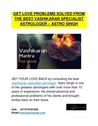 Get love problems solved from the best vashikaran specialist astrologer