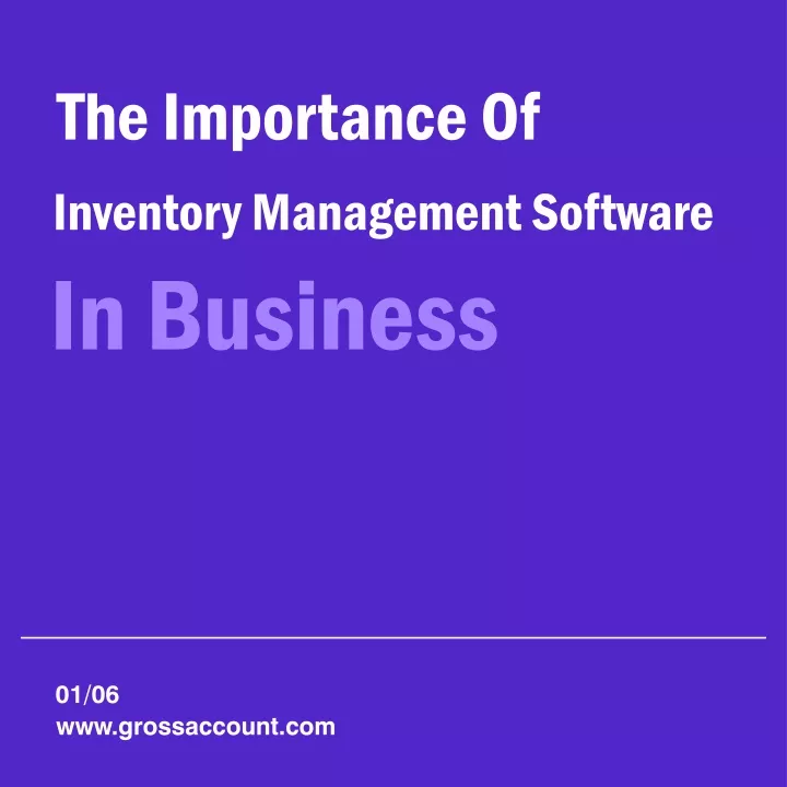 the importance of inventory management software